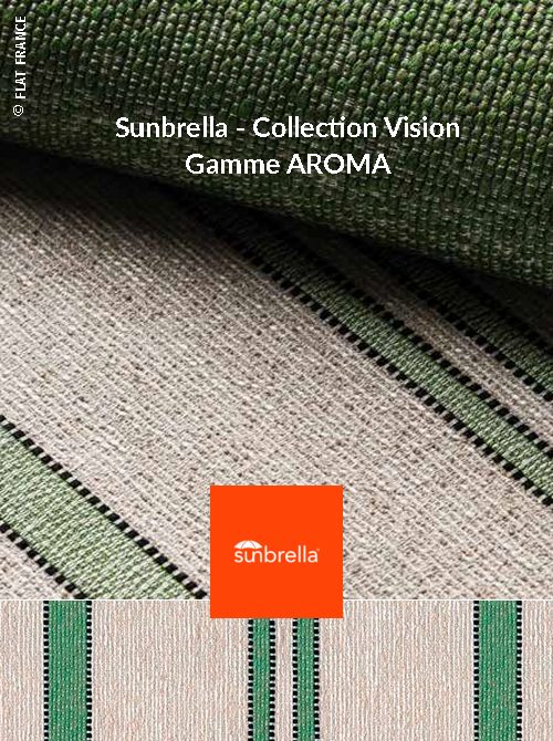 Sunbrella, Collection VISION, AROMA, Tissus d'ameublement Outdoor.